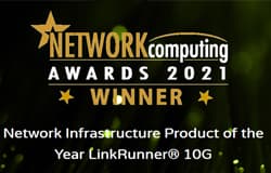 NetAlly LinkRunner-10G产品荣获Network Computing “年度网络基础设施产品”奖
